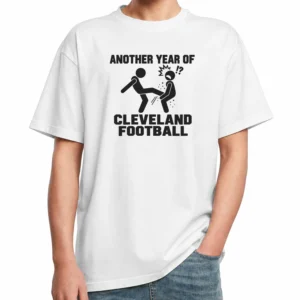 Another Year Of Cleveland Football Shirt