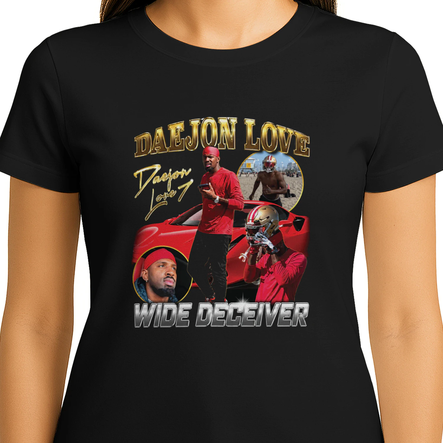 Daejon Love, Wide Deceiver Women Shirt