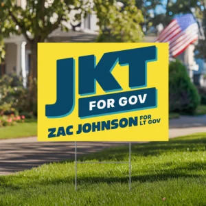 Jonathan Kreiss-Tomkins For Governor Yard Sign