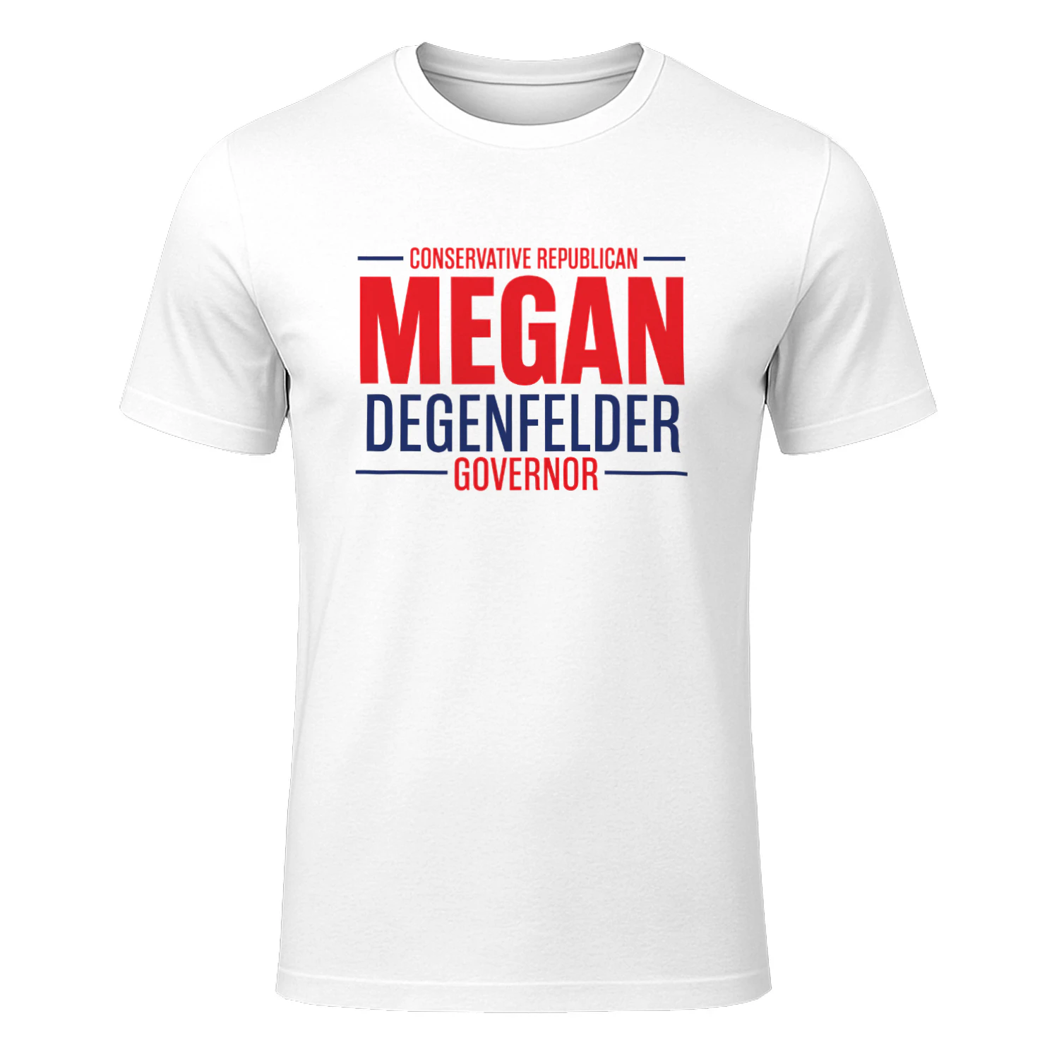 Megan Degenfelder For Governor Shirt