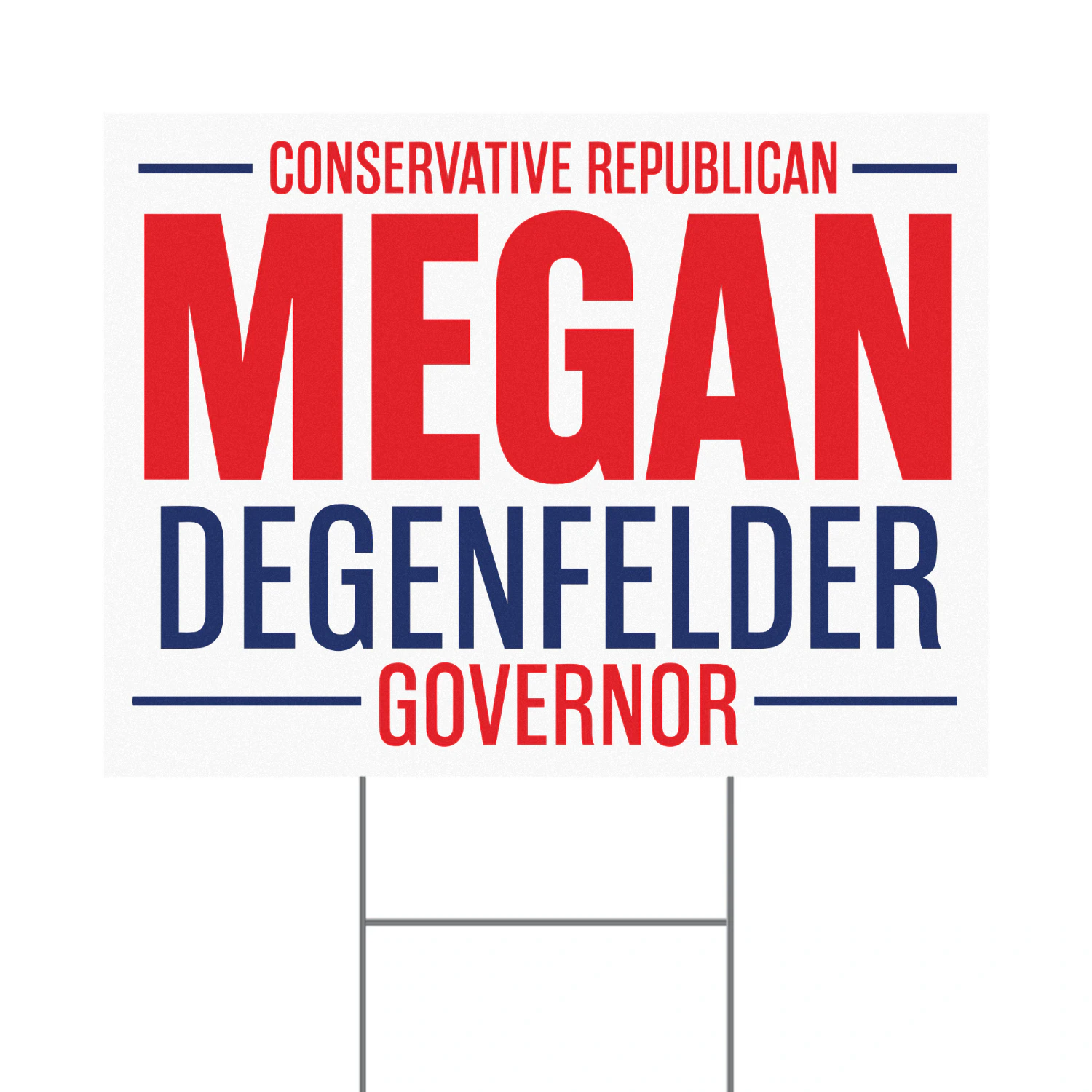 Megan Degenfelder For Governor Yard Sign 2