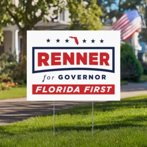 Paul Renner for Governor Yard Sign