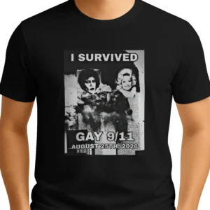 I Survived Gay 911 August 25th 2026 Shirt