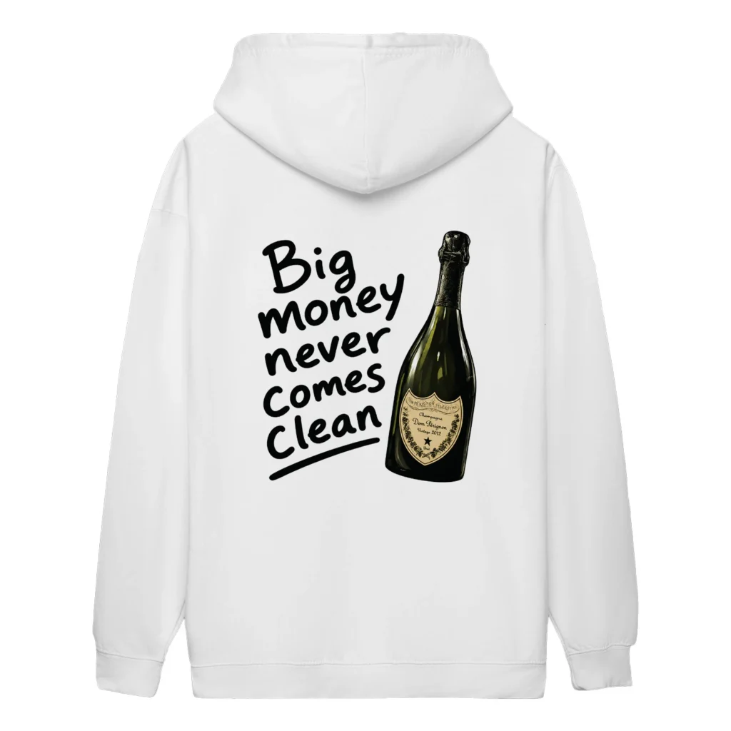 Big Money Never Comes Clean Shirt