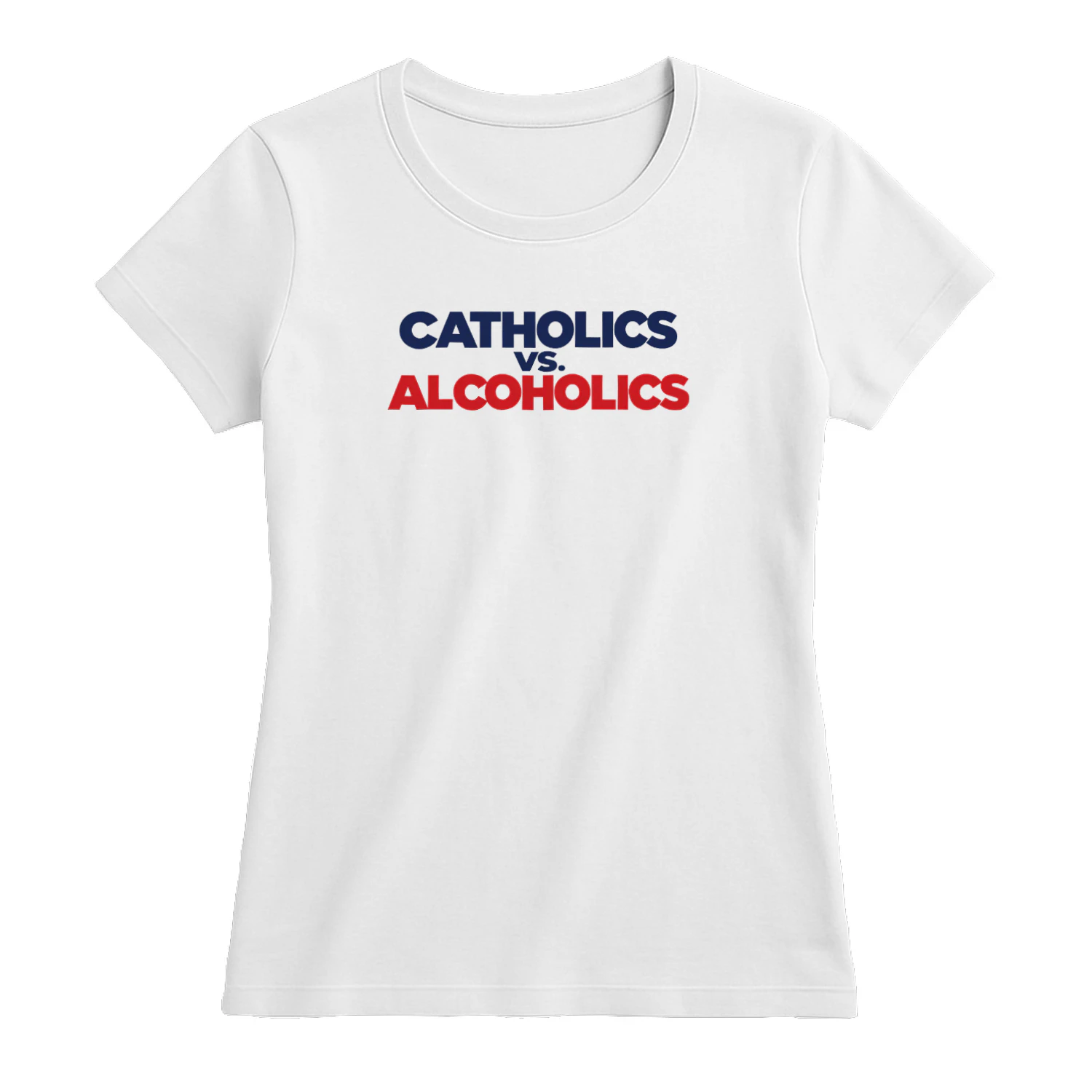 Catholics vs Alcoholics Shirt 5 Catholics vs Alcoholics Shirt