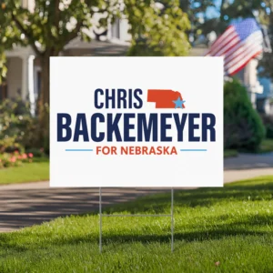 Chris Backemeyer For Nebraska Yard Sign