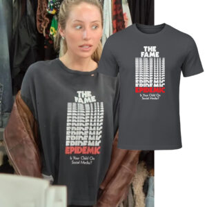 Earle Meets World Alix Earle The Fame Epidemic T-Shirt