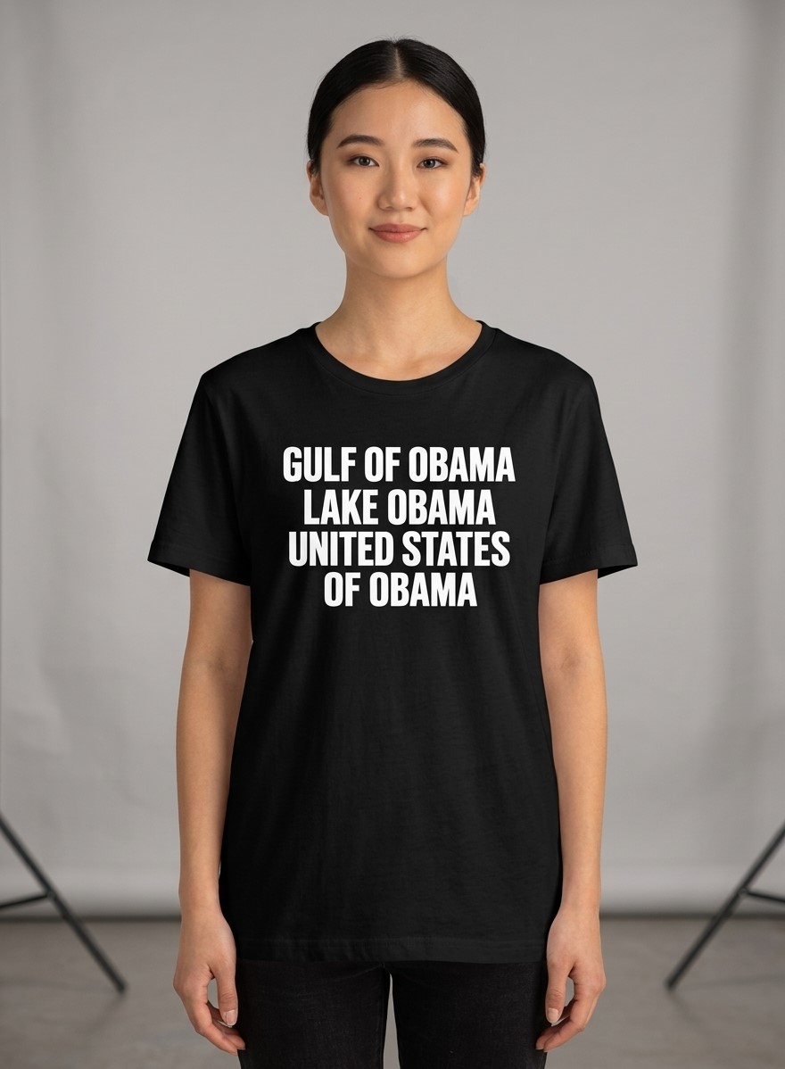 Gulf Of Obama Lake Obama United States Of Obama Shirt