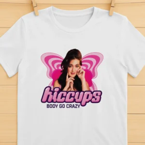 Hiccups Body Go Crazy Shirt