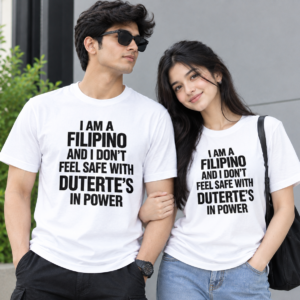 I Am A Filipino And I Don’t Feel Safe With Duterte’s In Power Shirt