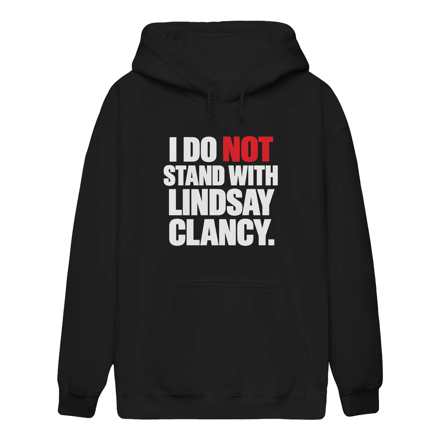 I Do Not Stand With Lindsay Clancy Shirt