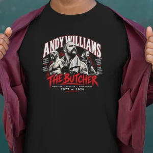 RIP Andy Williams AEW Wrestler and The Butcher 1977 2026 Shirt