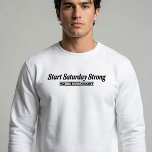 Dave Portnoy Start Saturday Strong FOX Big Noon Kickoff Sweatshirt