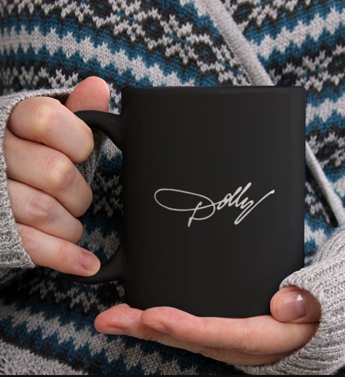 Dolly Parton Cup of Ambition Mug 3 Dolly Parton Cup of Ambition Mug