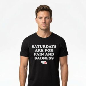 Saturdays Are For Pain And Sadness Shirt